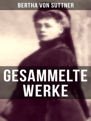 cover image of Gesammelte Werke von Bertha von Suttner